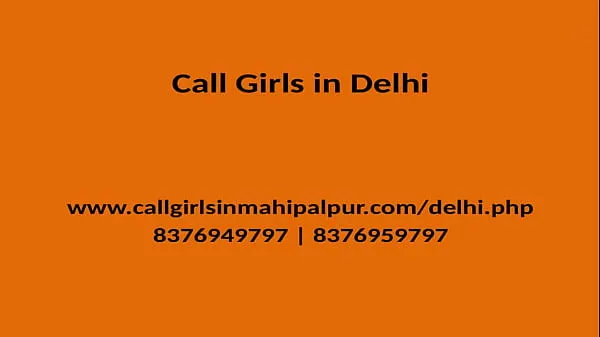 XXX QUALITY TIME SPEND WITH OUR MODEL GIRLS GENUINE SERVICE PROVIDER IN DELHI नए वीडियो