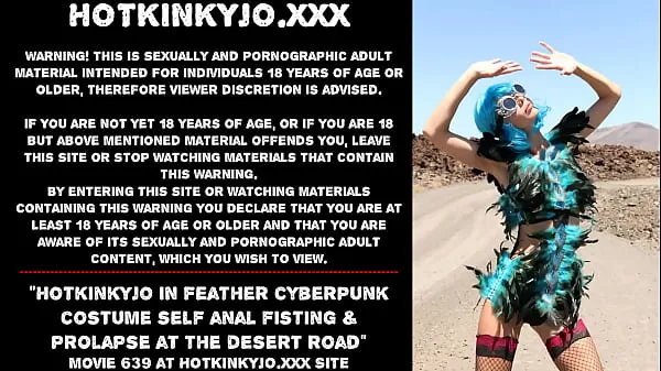 XXX Hotkinkyjo in feather cyberpunk costume self anal fisting & prolapse at the desert road नए वीडियो